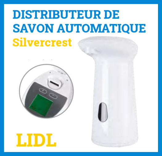 Distributeur de savon automatique Lidl Silvercrest 11,99 euros